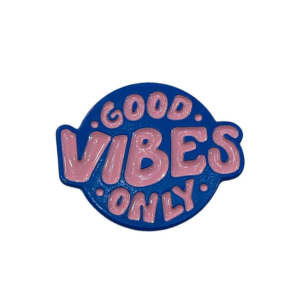 Good Vibes Only- Metal Sticker