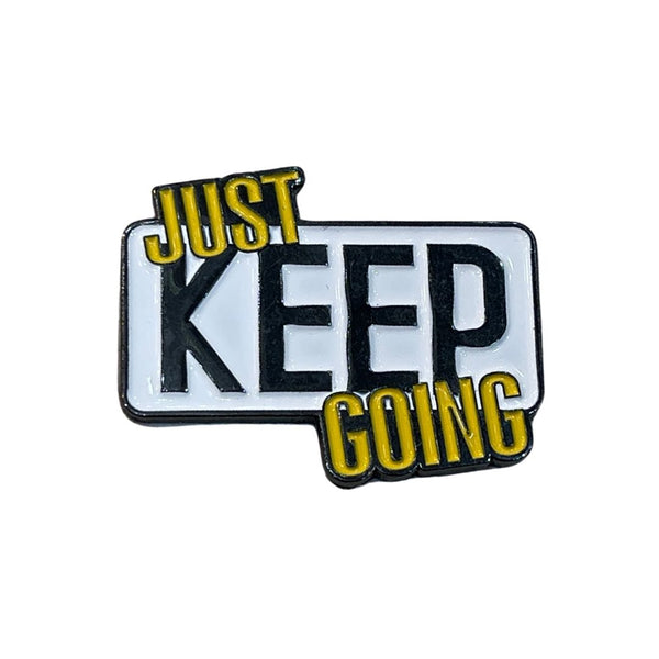 Just Keep Going - Metal Sticker